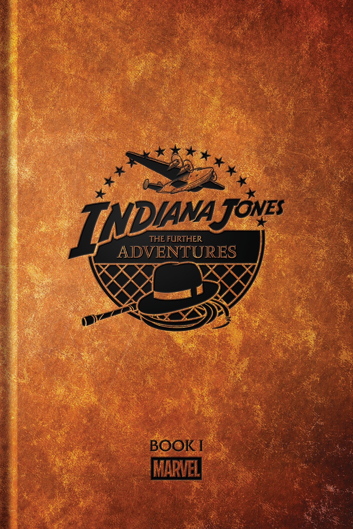 Indiana Jones: The Further Adventures Book 1 HC | Marvel