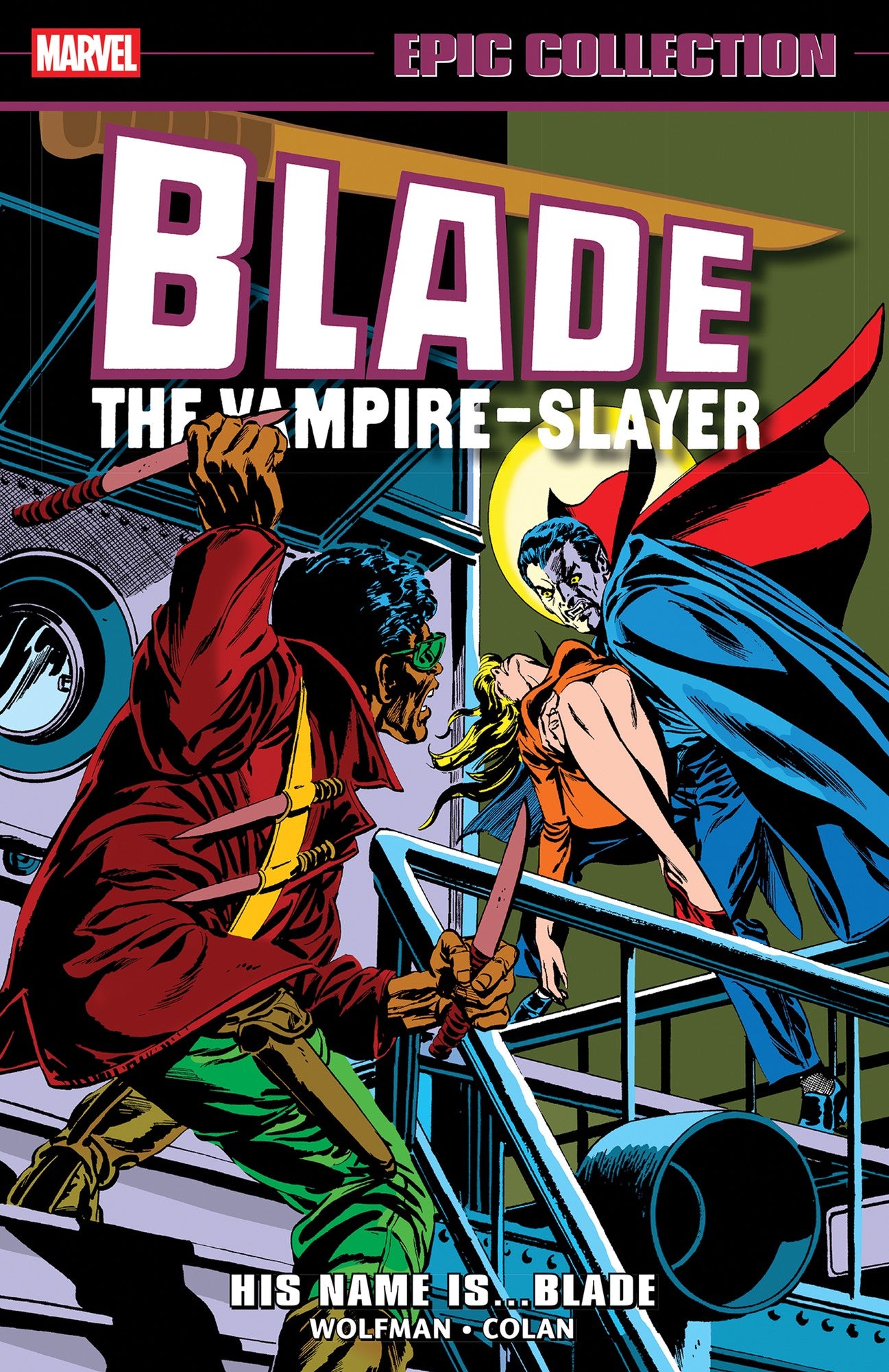 Blade Epic Collection: His Name Is...Blade TPB | Marvel