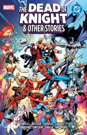Marvel/DC: The Dead Of Knight & Other Stories TPB | Marvel