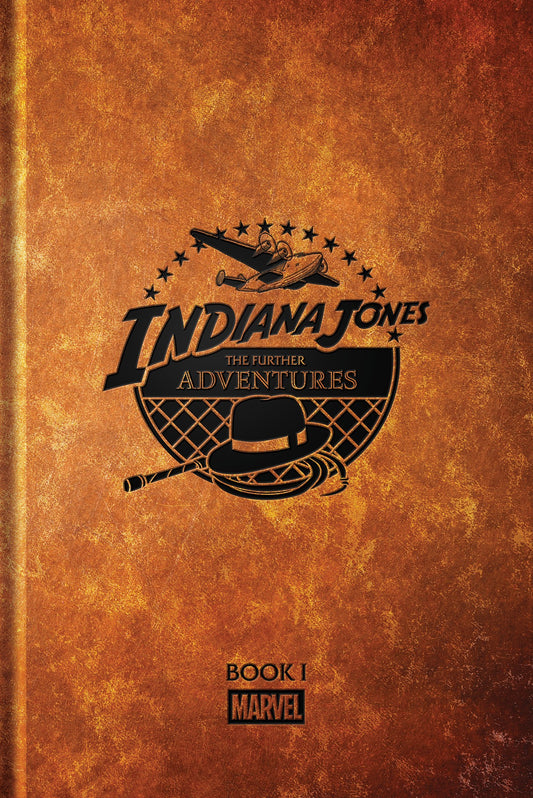 Indiana Jones: The Further Adventures Book I HC | Marvel