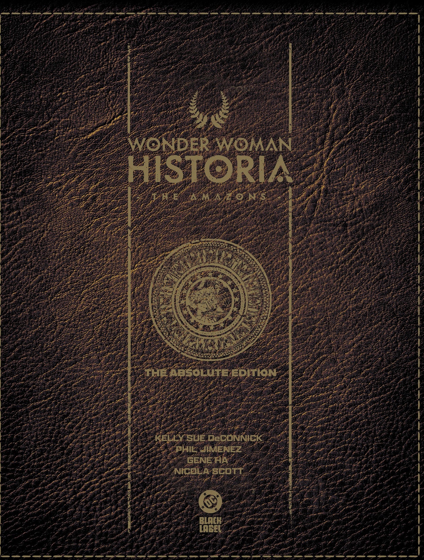 Wonder Woman Historia: The Amazons: Absolute Edition HC | DC