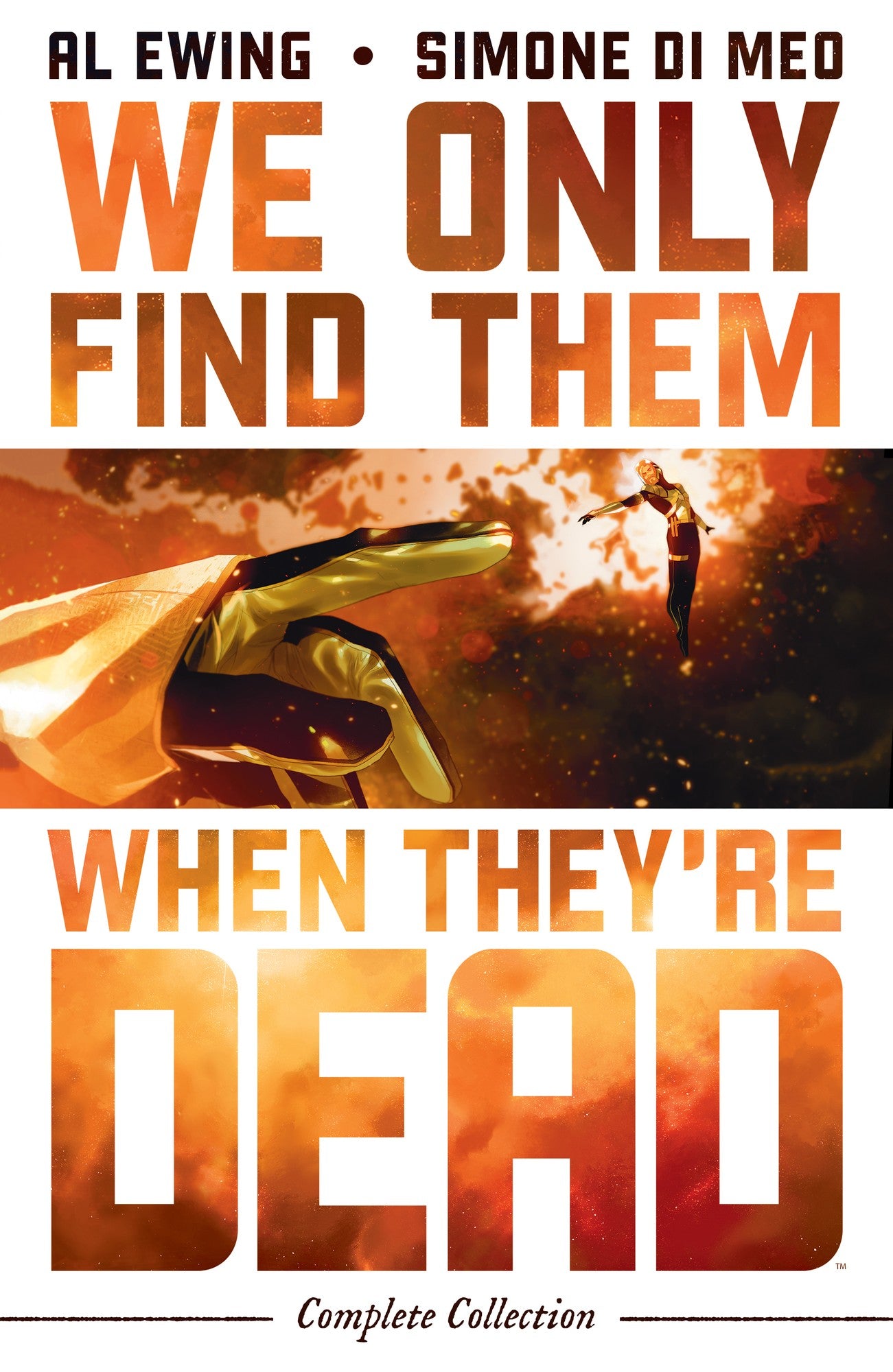 We Only Find Them When They're Dead Complete Collection TPB | BOOM