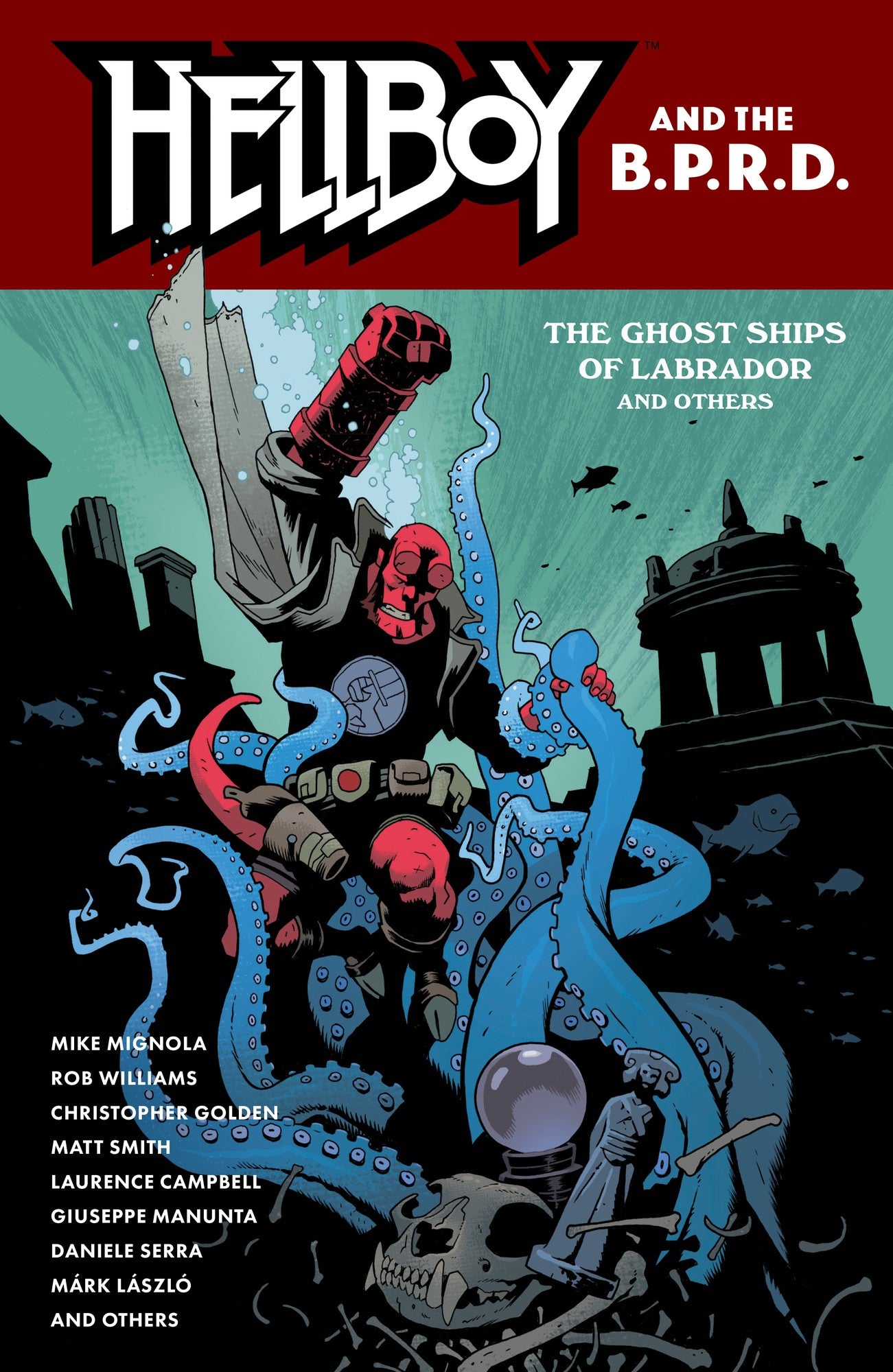 Hellboy and the B.P.R.D.: The Ghost Ships of Labrador and Other Stories