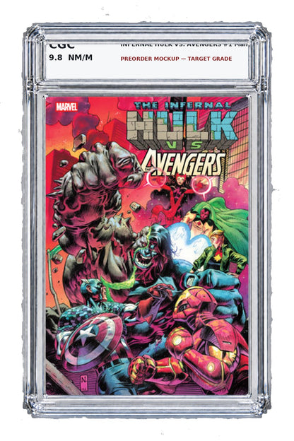 INFERNAL HULK VS. AVENGERS #1 COVER A Main Cover CGC 9.8 NM/M Preorder