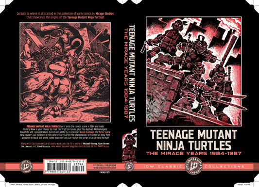 Teenage Mutant Ninja Turtles: The Mirage Years 1984-1987--IDW Classic Collections